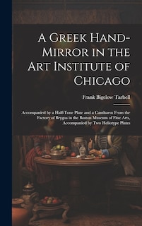 Front cover_A Greek Hand-Mirror in the Art Institute of Chicago