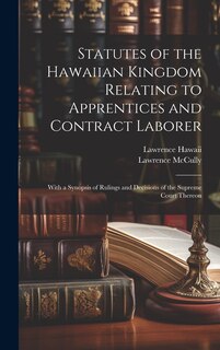 Couverture_Statutes of the Hawaiian Kingdom Relating to Apprentices and Contract Laborer