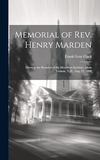 Front cover_Memorial of Rev. Henry Marden