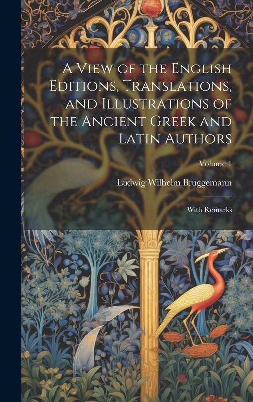 Front cover_A View of the English Editions, Translations, and Illustrations of the Ancient Greek and Latin Authors
