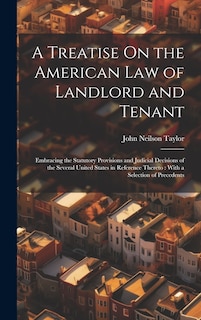 Front cover_A Treatise On the American Law of Landlord and Tenant