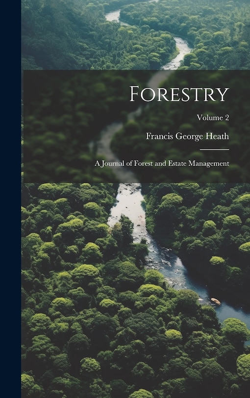 Couverture_Forestry; a Journal of Forest and Estate Management; Volume 2