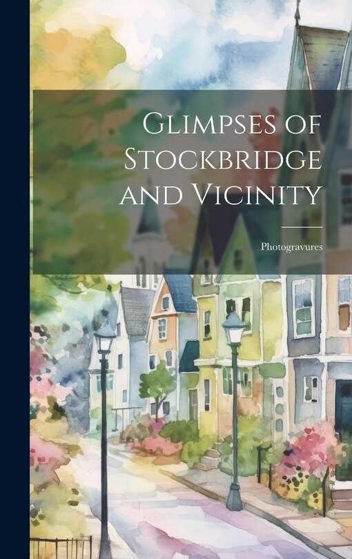 Couverture_Glimpses of Stockbridge and Vicinity