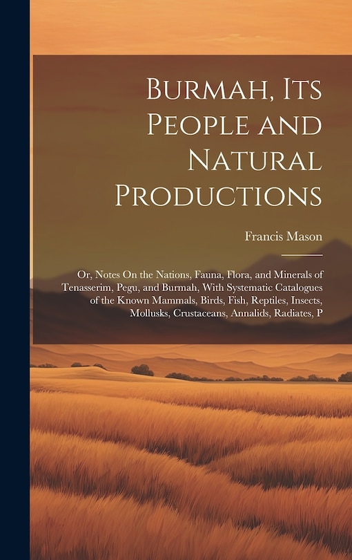 Couverture_Burmah, Its People and Natural Productions