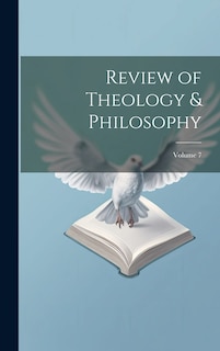 Front cover_Review of Theology & Philosophy; Volume 7