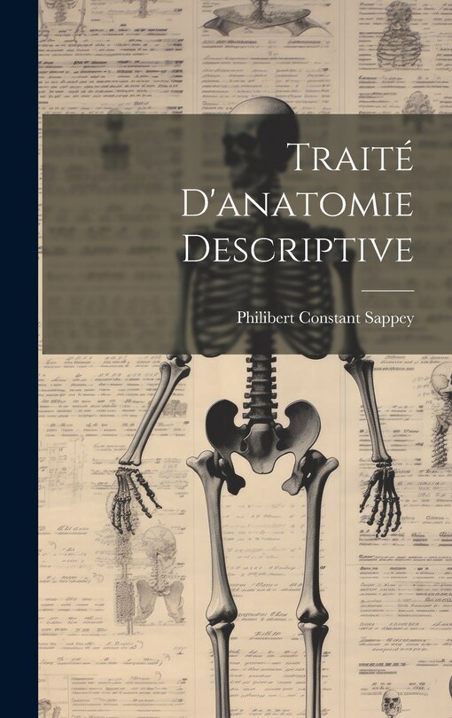 Front cover_Traité D'anatomie Descriptive
