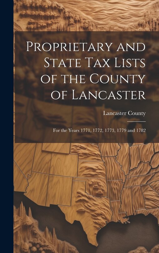 Couverture_Proprietary and State Tax Lists of the County of Lancaster