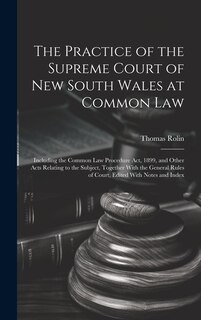 Front cover_The Practice of the Supreme Court of New South Wales at Common Law