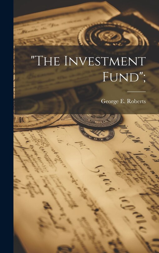 Front cover_The Investment Fund;
