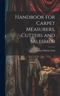 Front cover_Handbook for Carpet Measurers, Cutters and Salesmen