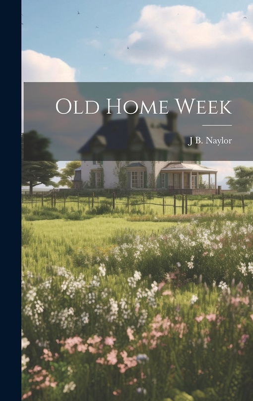 Front cover_Old Home Week