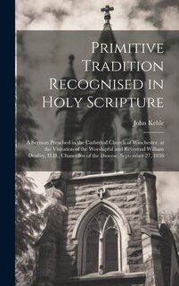 Front cover_Primitive Tradition Recognised in Holy Scripture