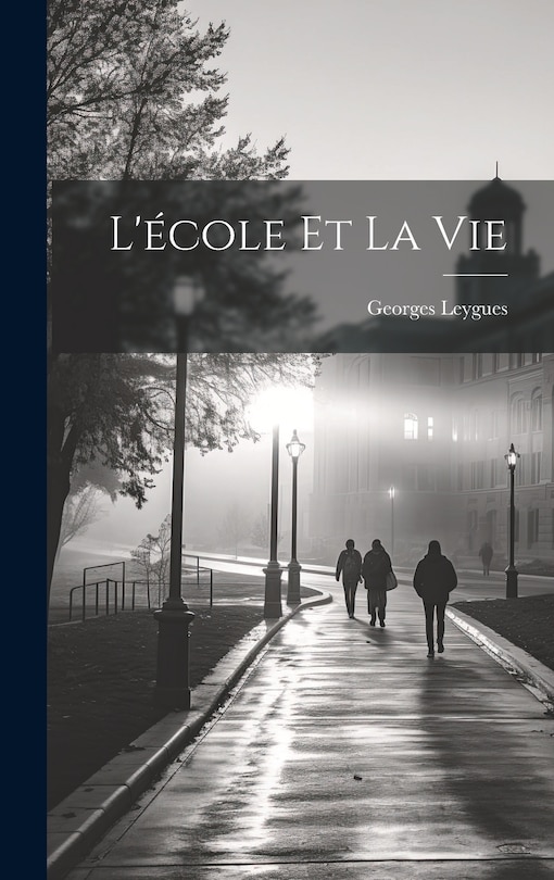 Couverture_L'&eacute;cole et la vie