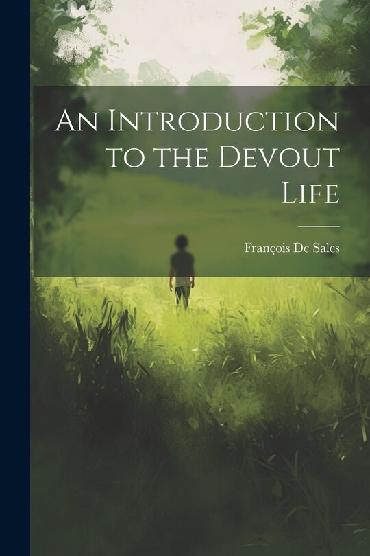 Front cover_An Introduction to the Devout Life
