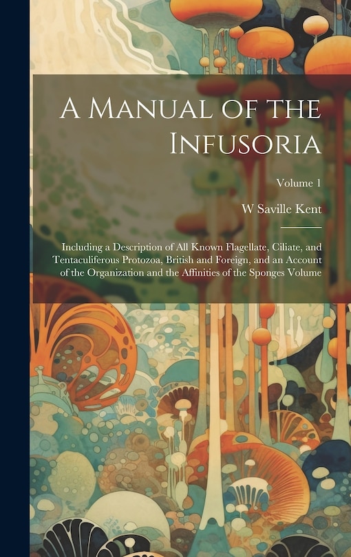 Couverture_A Manual of the Infusoria
