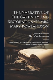 Couverture_The Narrative Of The Captivity And Restoration Of Mrs. Mary Rowlandson