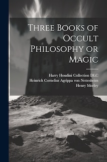 Front cover_Three Books of Occult Philosophy or Magic