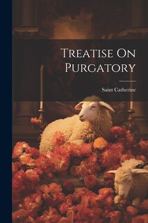 Front cover_Treatise On Purgatory