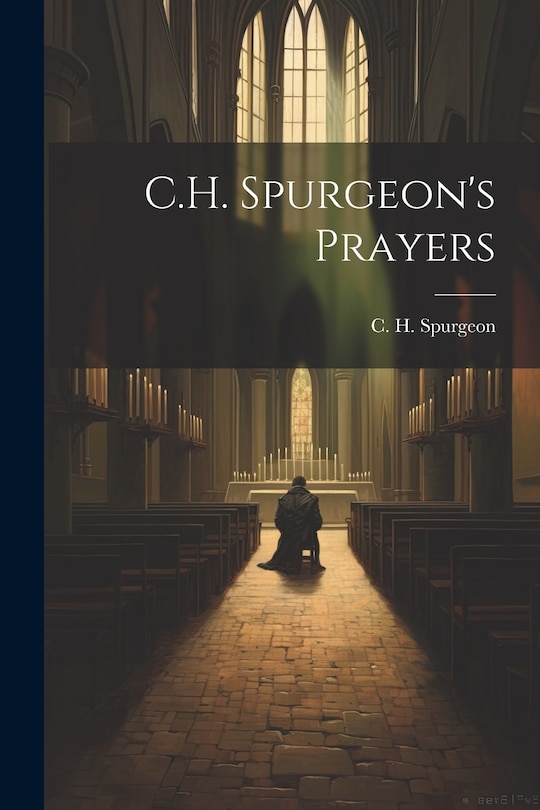 Front cover_C.H. Spurgeon's Prayers