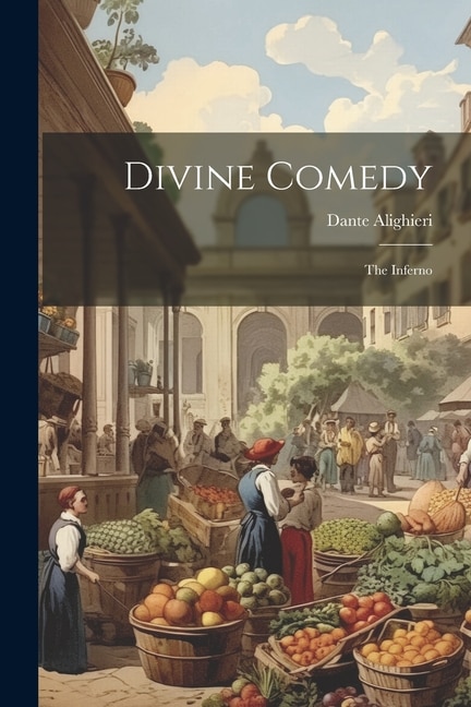 Divine Comedy: The Inferno