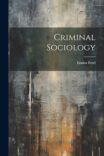 Couverture_Criminal Sociology