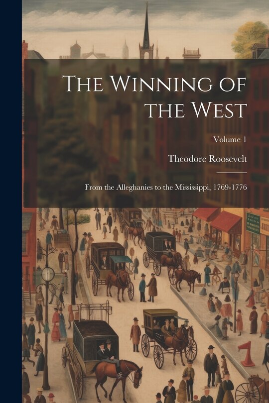 Front cover_The Winning of the West