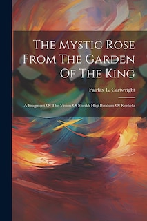 Front cover_The Mystic Rose From The Garden Of The King