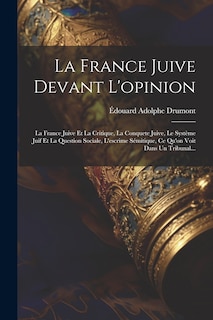 Front cover_La France Juive Devant L'opinion