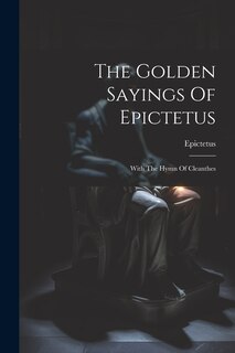 Front cover_The Golden Sayings Of Epictetus