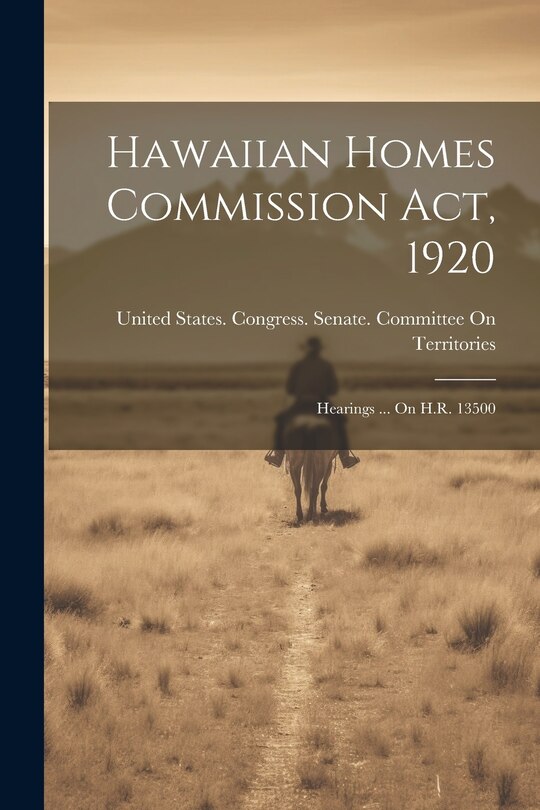 Couverture_Hawaiian Homes Commission Act, 1920