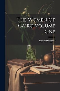 Front cover_The Women Of Cairo Volume One
