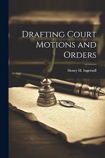 Front cover_Drafting Court Motions and Orders