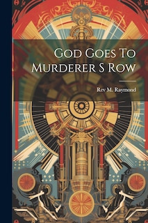 Front cover_God Goes To Murderer S Row