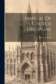 Couverture_Manual Of Church Discipline