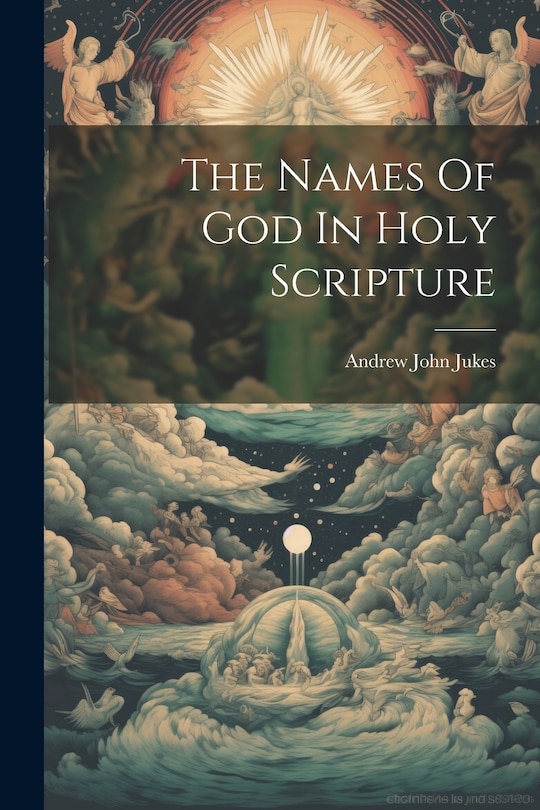 Front cover_The Names Of God In Holy Scripture