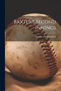 Front cover_Baxter's Second Innings