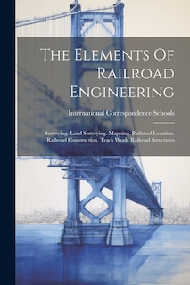 Front cover_The Elements Of Railroad Engineering