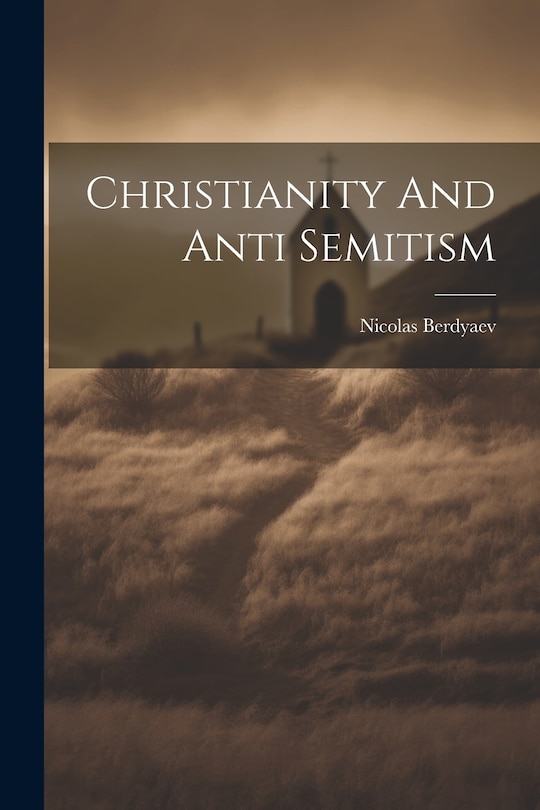 Couverture_Christianity And Anti Semitism
