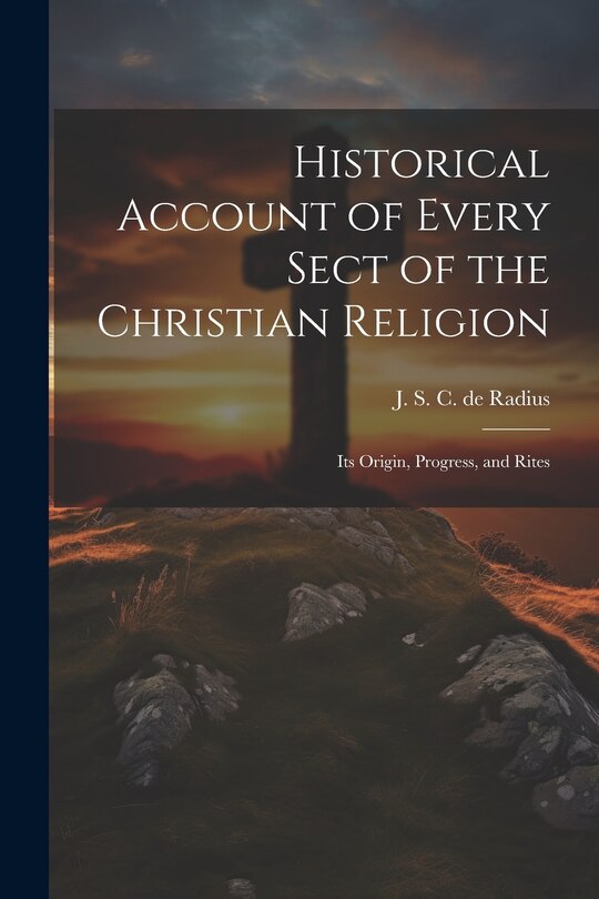 Couverture_Historical Account of Every Sect of the Christian Religion