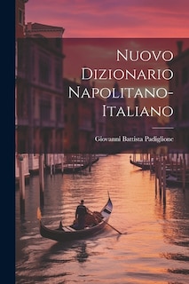 Couverture_Nuovo Dizionario Napolitano-italiano