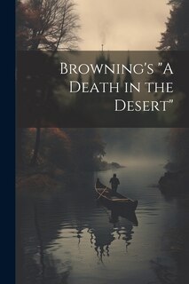 Front cover_Browning's A Death in the Desert