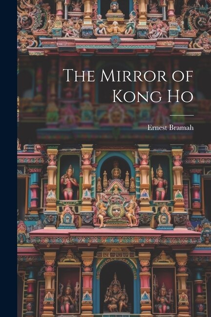 Front cover_The Mirror of Kong Ho
