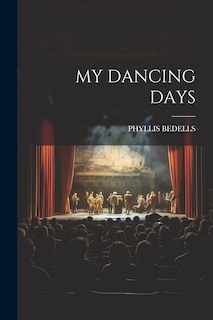 Front cover_My Dancing Days