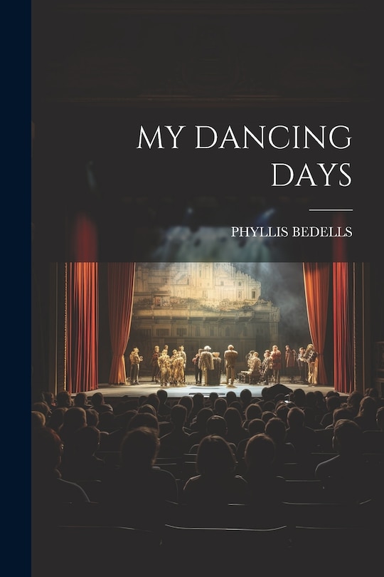Front cover_My Dancing Days