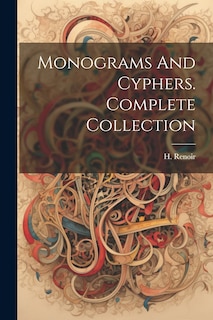 Front cover_Monograms And Cyphers. Complete Collection