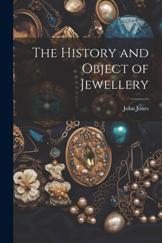 Couverture_The History and Object of Jewellery