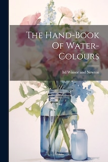 Couverture_The Hand-book Of Water-colours