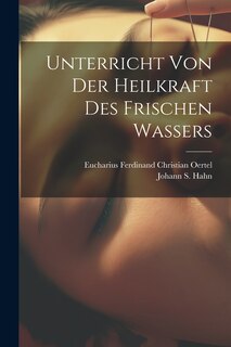Front cover_Unterricht Von Der Heilkraft Des Frischen Wassers