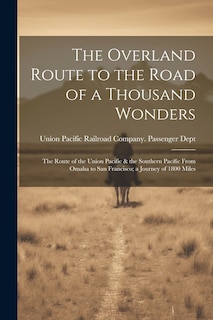 Front cover_The Overland Route to the Road of a Thousand Wonders