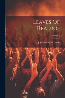Front cover_Leaves Of Healing; Volume 7